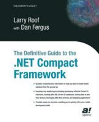 The Definitive Guide to the . NET Compact Framework Larry, Fergus