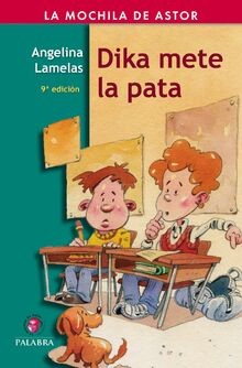 Dika mete la pata von Lamelas, Angelina | Buch | Zustand gut