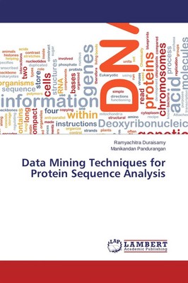 Ramyachitra Duraisamy (u. a.) | Data Mining Techniques for Protein Sequence...