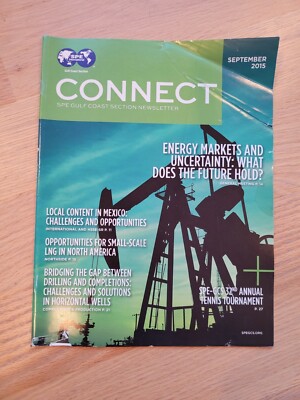 Society Of Petroleum Engineers SPE Connect Magazine September 2015 Gulf Coast