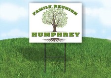 HUMPHREY FAMILY REUNION GR TREE 18 in x24 in Yard Sign Road Sign with Stand