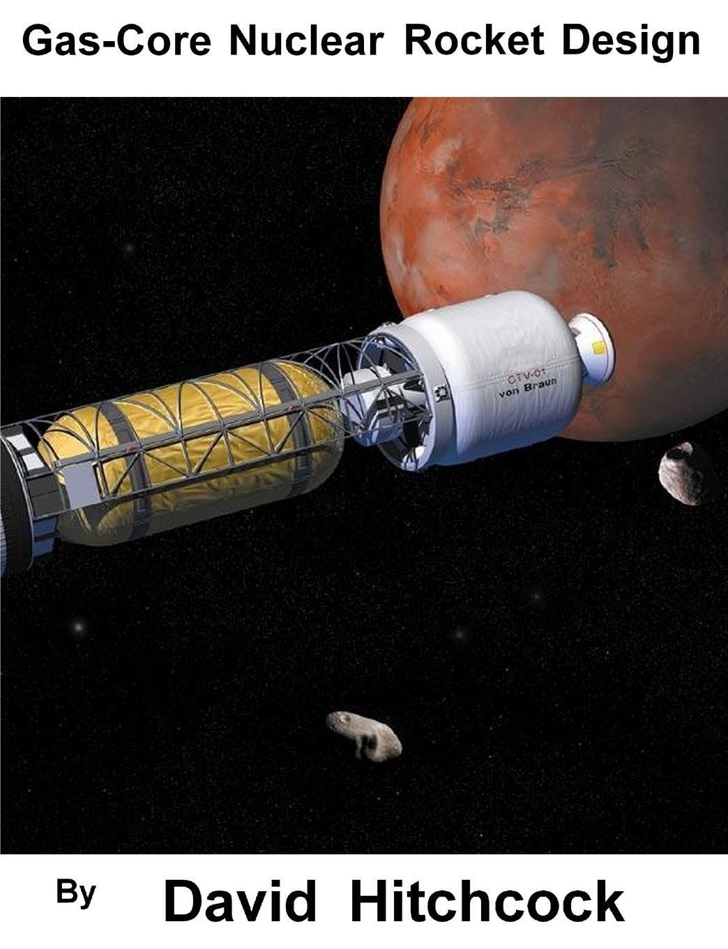 Gas-core Nuclear Rocket Design | David Hitchcock | Taschenbuch |