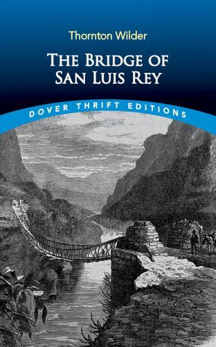 Bridge of San Luis Rey by Thornton Wilder (2023, Trade Paperback)