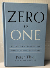 Zero to One : Notes on Startups, by Peter Thiel..Hardcover- NEW