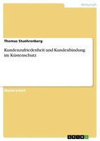 Thomas Stuehrenberg | Kundenzufriedenheit Und Kundenbindung Im KüStenschutz