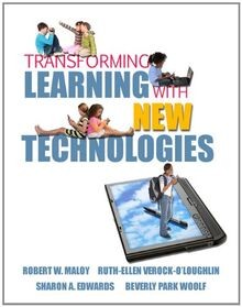 Transforming Learning with New Technologies von Robert W... | Buch | Zustand gut