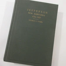 Jefferson New Hampshire History Rural New England Genealogy Evans 1773 1927