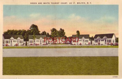 GREEN AND WHITE TOURIST COURT, US 17, BOLIVIA, N.C Mr & Mrs J D Johnson, Owners