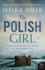 The Polish Girl: A new historical novel f- paperback, Malka Adler, 9780008525316