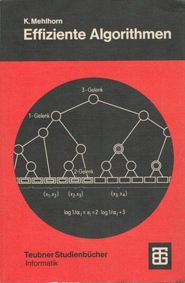 Effiziente Algorithmen. / Leitfäden der angewandten Mathematik und Mechanik ; Bd