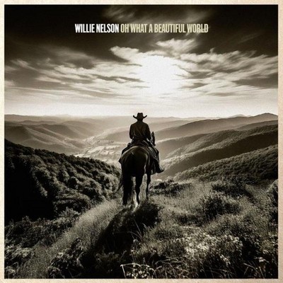 Willie Nelson: Oh What A Beautiful World (CD)