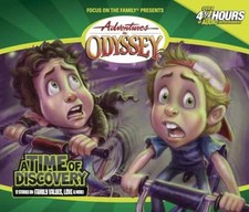A Time of Discovery (Adventures in Odyssey) -...