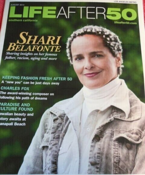 LIFE AFTER 50 MAGAZINE SHARI BELAFONTE COVER AUGUST 2014 OUT OF PRINT