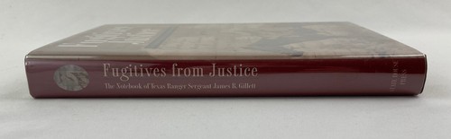 Fugitives from Justice : The Notebook of Texas Ranger Sergeant James B. Gillett - Picture 3 of 22