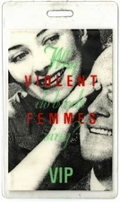 Violent Femmes 1991 Why Do Birds Sing? VIP Laminated Backstage Pass