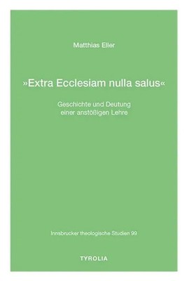 'Extra Ecclesiam nulla salus' | Matthias Eller | Deutsch | Taschenbuch | 788 S.