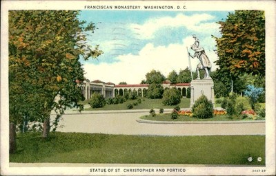 Postcard: FRANCISCAN MONASTERY. WASHINGTON. D. C. STATUE OF ST. CHRIST
