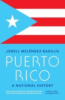 Puerto Rico A National History Jorell MeléNdez-Badillo Taschenbuch Englisch 2025