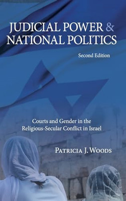 Judicial Power and National Politics, Second Edition: C - HardBack NEW Woods, Pa