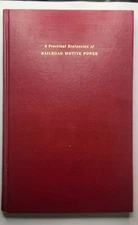 A Practical Evaluation Of Railroad Motive Power by P. W. Kieffer HB Trains 1948