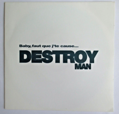 DESTROY MAN - SP PROMO MONOFACE (7'') ''BABY MUSS ICH DICH VERURSACHEN...''