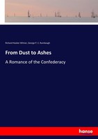 Richard Hooker Wilmer (U. A.) | From Dust To Ashes | Taschenbuch | Englisch
