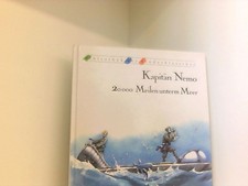 Kapitän Nemo. 20 000 Meilen unterm Meer-Nacherzöhlt von Dirk Walbrecker Jules Ve
