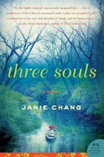 Three Souls: A Novel (P.S.) by Chang, Janie Paperback / softback Book The Fast
