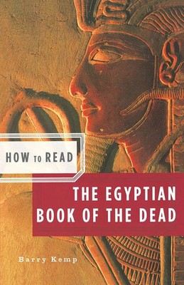 How to Read the Egyptian Book of the Dead (American) | Barry Kemp | Englisch