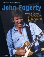John Fogerty Und Das Drama Creedence Clearwater Revival ~ Ma ... 9783000038853
