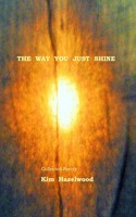 Kim Hazelwood | The Way You Just Shine | Taschenbuch | Englisch (2021)
