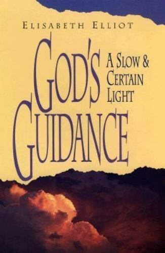 God's Guidance a Slow and Certain Light - Picture 1 of 1