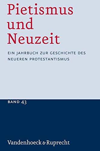 Thumbnail - Martin Rosenkranz Pietismus Und Neuzeit Band 43 - 2017 (taschenbuch)