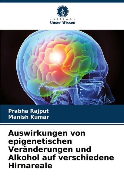 Auswirkungen Von Epigenetischen VeräNderungen Und Alkohol Auf Verschiedene...-image