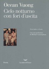 Cielo notturno con fori d'uscita - Ocean Vuong (La nave di Teseo) [2017]