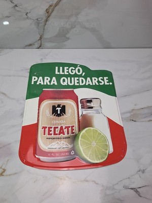 Vintage TECATE Cerveza ''LLEGO', PARA QUEDARSE'' Metal Beer Sign 15x19'' 