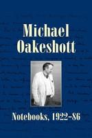 Michael Oakeshott: Notebooks, 1922-86 | Michael Oakeshott | Englisch | Buch