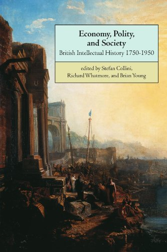Economy, Polity, and Society: British Intellectual History... - Collini, Stefan