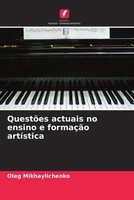 Oleg Mikhaylichenko | QuestõEs Actuais No Ensino E FormaçãO ArtíStica | Buch