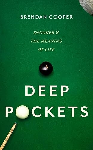 Deep Pockets Snooker and the Meaning of Life by Brendan Cooper (Hardback Book) - Image 3