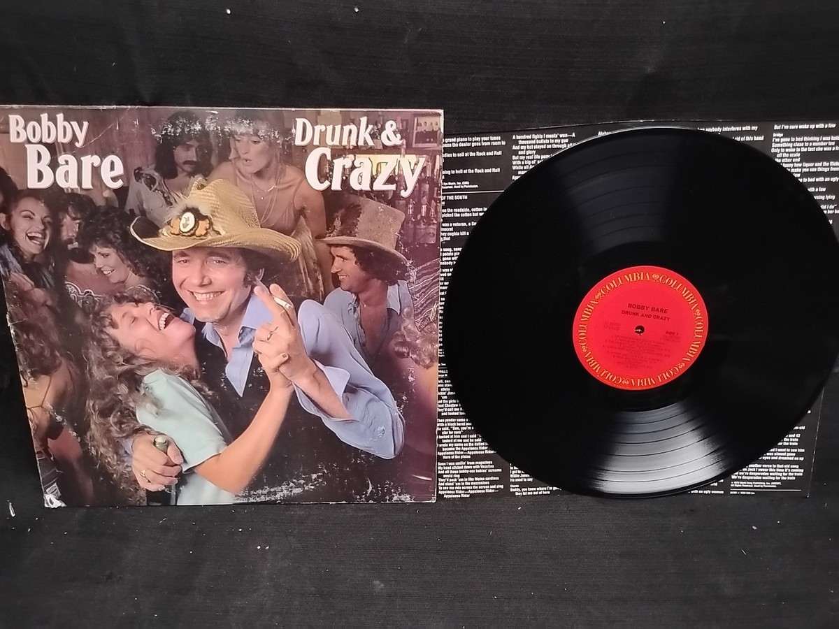 Bobby Bare Drunk And Crazy Vinyl LP Columbia records JC 36785 1980