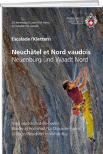 Escalade Neuchâtel et Nord vaudois / Kletter...