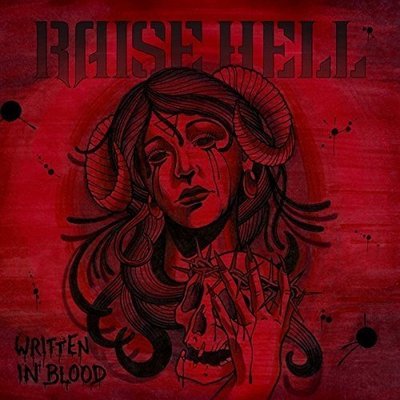 Raise Hell - Written in Blood Neu