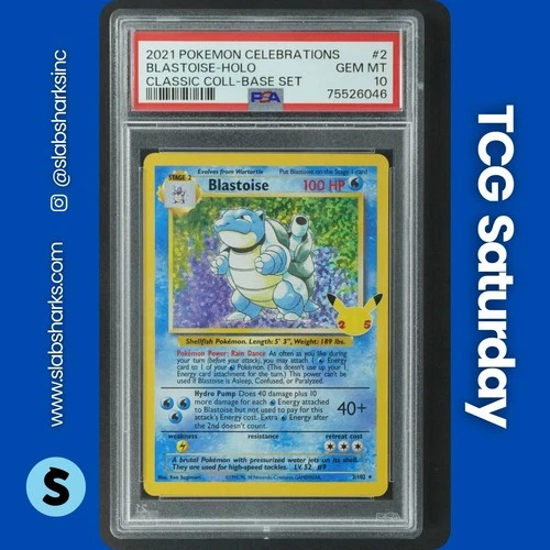 2021 POKEMON SWSH CELEBRATIONS CLASSIC COLLECTION #2/102 BLASTOISE HOLO PSA 10