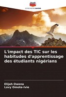L'impact Des Tic Sur Les Habitudes D'apprentissage Des éTudiants NigéRians Buch