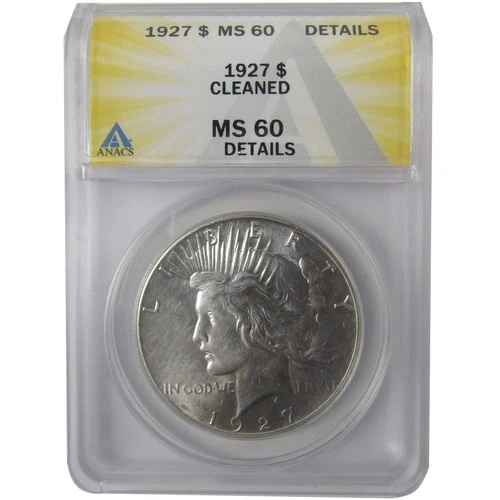 1927 Peace Silver Dollar MS 60 Details ANACS Uncirculated SKU:I24466