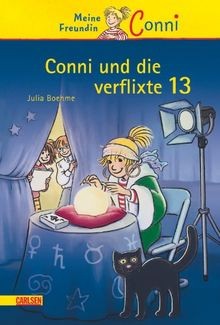 Meine Freundin Conni 13: Conni und die verflixte 13  von... | Buch | Zustand gut