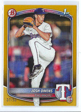 2025 Bowman Draft #BD-119 Josh Owens 1st Gold Paper Base 37/50 Texas Rangers