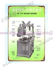 1940s HYDRAULIC MILLING MACHINE Kent-Owens Machine Co Toledo OH metal tin sign