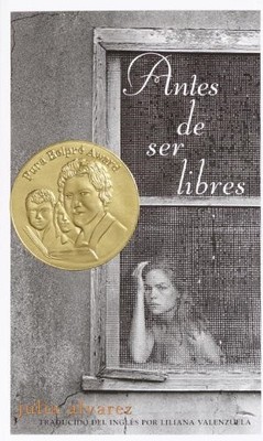 ANTES DE SER LIBRE (BEFORE WE WERE FREE) (TURTLEBACK By Julia Alvarez